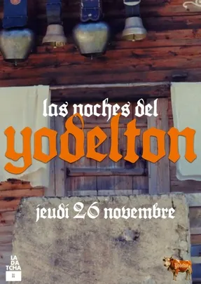LAS NOCHES DEL YODELTON