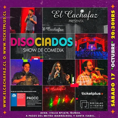 Show de stand up-Los Disociados - Sabado 17 octubre 20:30hrs