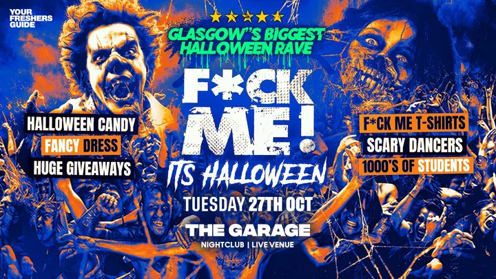 F*CK ME It's Halloween | Glasgow Freshers 2026 - Tickets Selling Fast ⚡