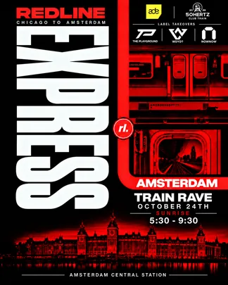 REDLINE EXPRESS - ADE TRAIN RAVE - SATURDAY SUNRISE - Lee Ann Roberts, Mha iri, JSTJR & MORE