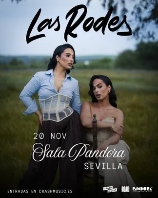 CONCIERTO LAS RODES - SEVILLA - SALA PANDORA - VIERNES 20 DE NOVIEMBRE