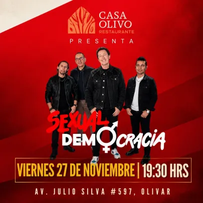 Sexual Democracia en vivo en Casa Olivo Restaurante