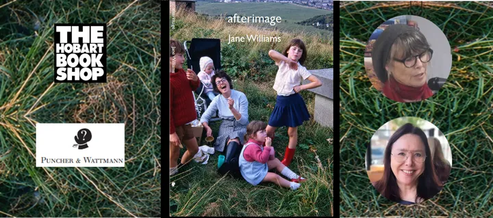 Book Launch: Afterimage (Jane Williams)
