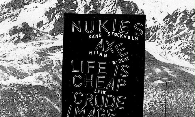 Nukies + Axe + Life Is Cheap + Crude Image