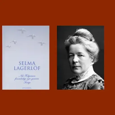 Litterær lørdag: Selma Lagerlöf v. Tore Leifer