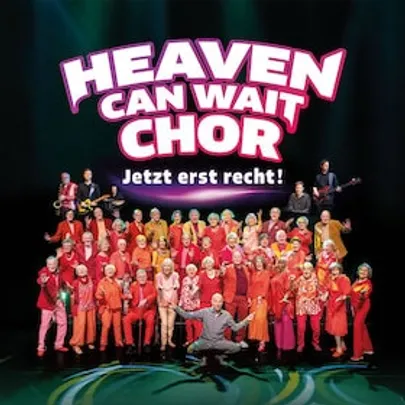 HEAVEN CAN WAIT Chor