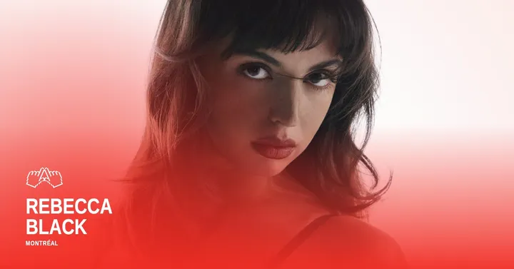 Rebecca Black - Montréal