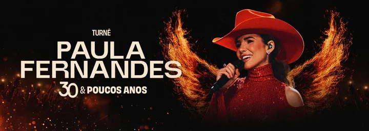 Paula Fernandes - 30 e Poucos Anos