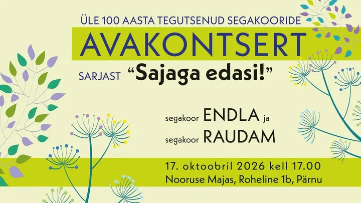 Avakontsert sarjast "Sajaga edasi!"