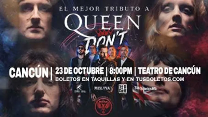 Don't Stop Me Now - Tributo A Queen - Cancún