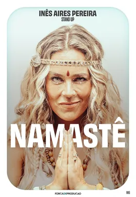 NAMASTÊ por Inês Aires Pereira