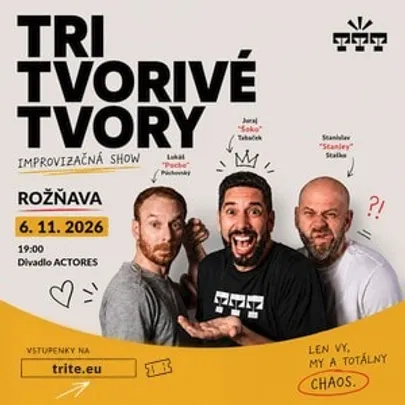 TRI TVORIVÉ TVORY