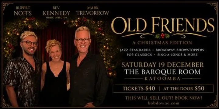 OLD FRIENDS in Katoomba! Mark Trevorrow, Rupert Noffs & Bev Kennedy