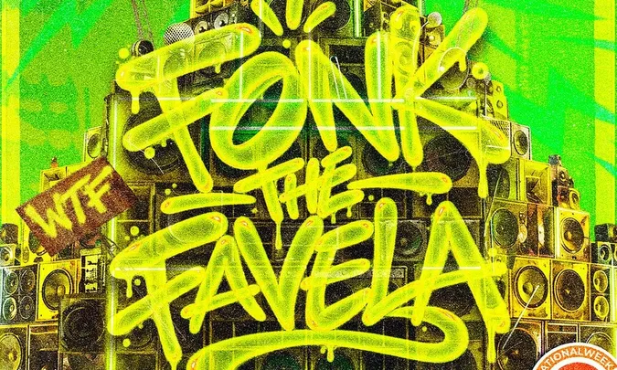 WTF Fonk the Favela