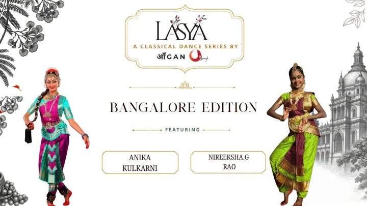 Lasya - A Classical Dance Series