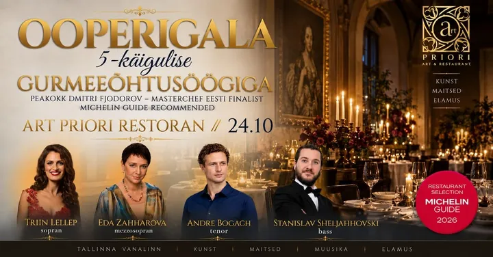 Ooperigala 5-käigulise gurmeeõhtusöögiga