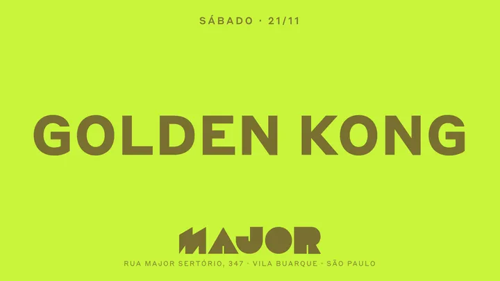 Major recebe Golden Kong