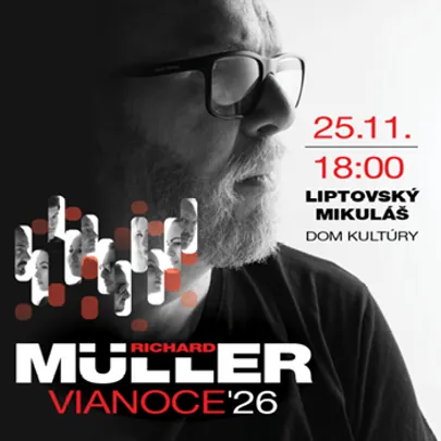 Richard Müller - Vianoce´26 - Liptovský Mikuláš