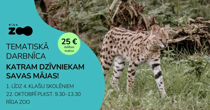 Tematiskā diena Rīga ZOO - 'Katram dzīvniekam savas mājas!'