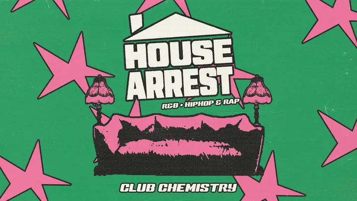 HOUSE ARREST∙ make house parties great again 🔑