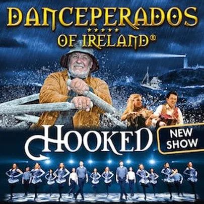 Danceperados of Ireland - Hooked