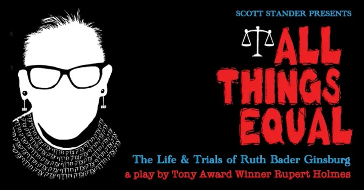 All Things Equal: The Life & Trials of Ruth Bader Ginsburg