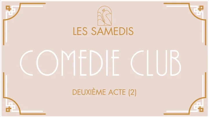 Samedi Comédie Club 21h
