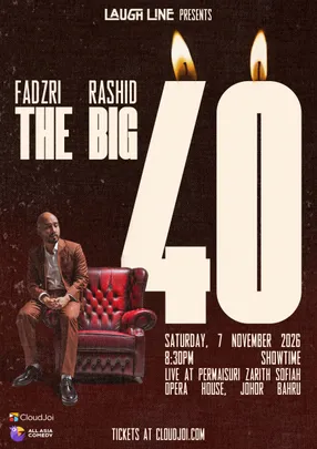 [JHB] Fadzri Rashid : The Big 40