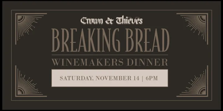 Breaking Bread Winemakers Dinner