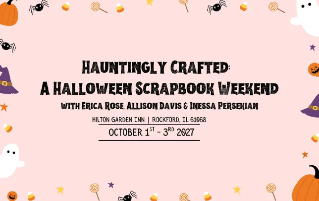 Hauntingly Crafted: A Halloween Scrapbook Weekend
