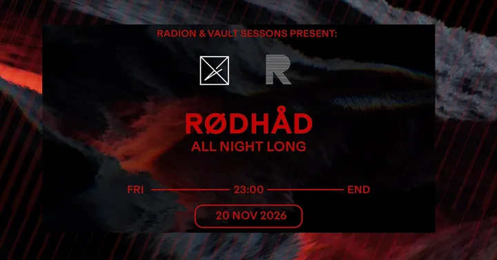 Rødhåd All Night Long - Vault Sessions & RADION