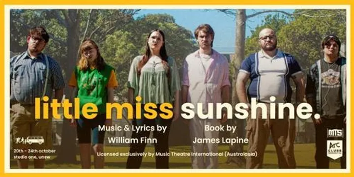 UNSW MTS Presents: Little Miss Sunshine