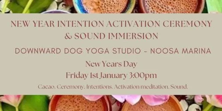 New Year Intention Activation Ceremony & Sound Immersion