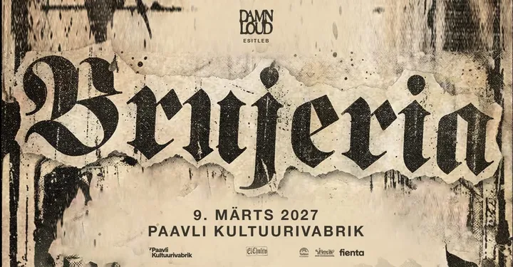 Brujeria (US), Criminal (CL) • 09.03 • Paavli Kultuurivabrik