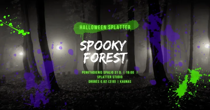 Spooky forest ( Halloween Splatter) | Kaunas