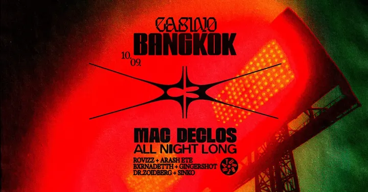 CASINO BANGKOK X Turbina W/ MAC DECLOS