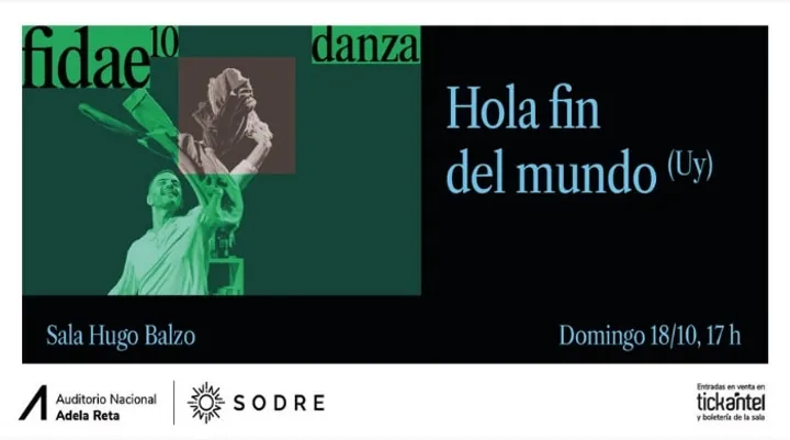 Hola Fin del mundo - Fidae