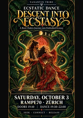 ECSTATIC DANCE DESCENT INTO ECSTASY