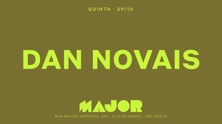 Major recebe Dan Novais