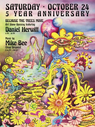 Arcana 5 YR ANNIVERSARY: DANIEL HERWITT ART EXHIBITION AFTER PARTY + MIKE BEE