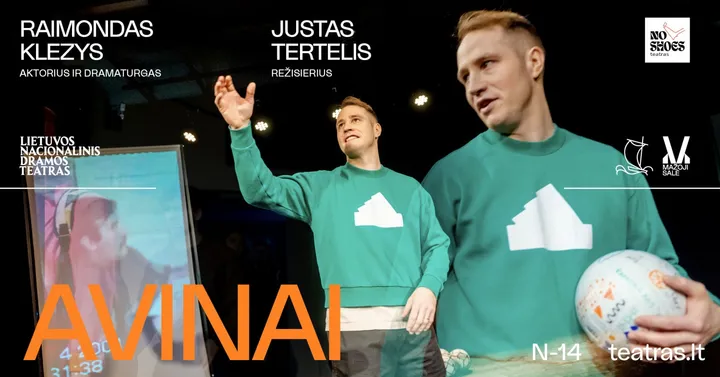 Raimondas Klezys. AVINAI (spektaklis jaunimui) (perkeltas iš 2026 10 14)