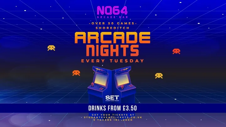 Arcade Nights @ NQ64 Shoreditch Tuesday 20TH OCTOBER