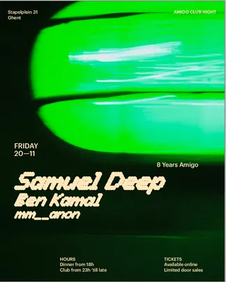 8Y Amigo with Samuel Deep, Ben Kamal & mm_anon