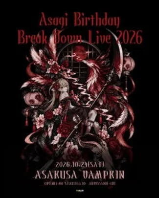 "Asagi Birthday Break Down Live 2026"