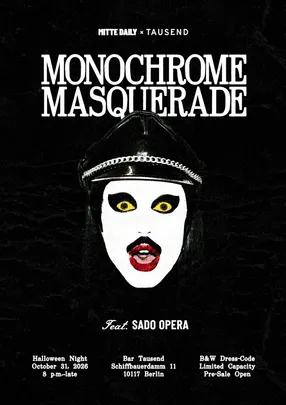 Monochrome Masquerade feat. Sado Opera (Live Show)
