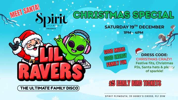 Lil Ravers - Christmas Special