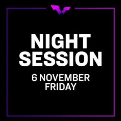 Night Session Ticket | Fri. 6 NOV | Round of 16 | 5 Matches