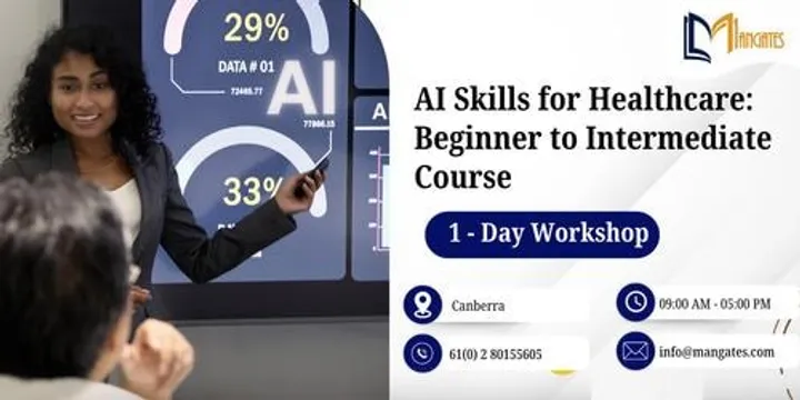 AI Skills for Healthcare: 1 Day Beginner to Intermediate Course, Canberra