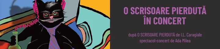 O SCRISOARE PIERDUTĂ ÎN CONCERT