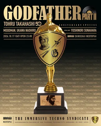 GODFATHER part Ⅱ THE IMMERSIVE TECHNO SYNDICATE